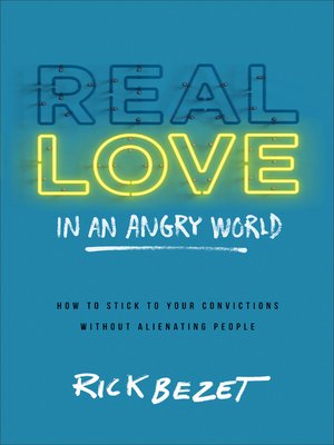 cover image of Real Love in an Angry World